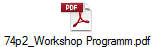 74p2_Workshop Programm.pdf
