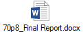 70p8_Final Report.docx