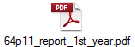 64p11_report_1st_year.pdf